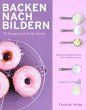 Backen nach Bildern - Bild 1