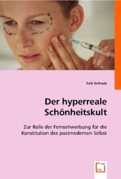 Der hyperreale Schönheitskult - Seihoub, Said