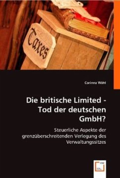 Die britische Limited - Tod der deutschen GmbH? - Wöhl, Corinna
