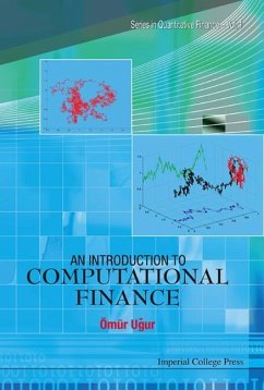 An Introduction to Computational Finance - Ugur, Omur