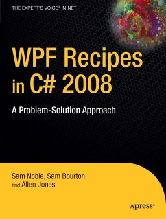 WPF Recipes in C# 2008 - Noble, Sam;Bourton, Sam;Jones, Allen