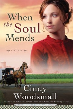 When the Soul Mends - Woodsmall, Cindy