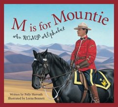 M Is for Mountie - Horvath, Polly