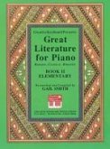 Great Literature for Piano Book 2 (Elementary)