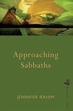 Approaching Sabbaths: Poems - Rahim, Jennifer