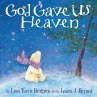 God Gave Us Heaven - Bild 1