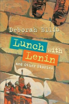 Lunch with Lenin and Other Stories - Ellis, Deborah