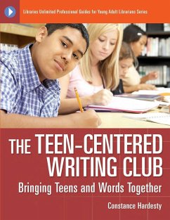The Teen-Centered Writing Club - Hardesty, Constance