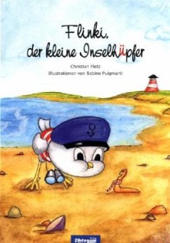 Flinki, der kleine Inselhüpfer - Pletz, Christian; Puigmarti, Sabine