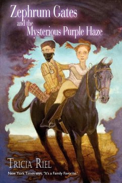 Zephrum Gates and The Mysterious Purple Haze - Riel, Tricia