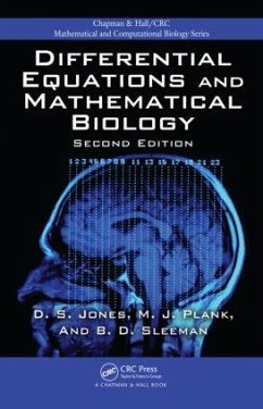 Differential Equations and Mathematical Biology - Jones, D S; Plank, Michael; Sleeman, B D