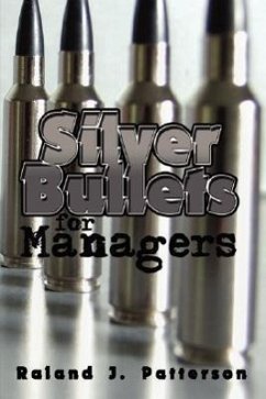Silver Bullets for Managers