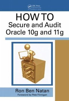 HOWTO Secure and Audit Oracle 10g and 11g - Ben-Natan, Ron