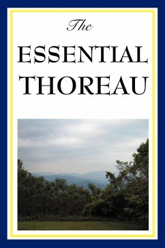 The Essential Thoreau - Thoreau, Henry David