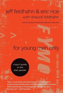 For Young Men Only - Feldhahn, Jeff; Rice, Eric