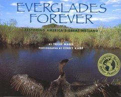 Everglades Forever - Marx, Trish