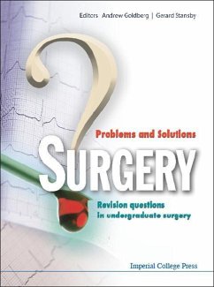 Cover Surgery: Problems and Solutions - Revision Questions in Undergraduate Surgery