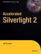 Accelerated Silverlight 2 - Bild 1
