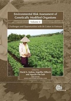Environmental Risk Assessment of Genetically Modified Organisms - Andow, David; Hilbeck, Angelika; Tuat, Nguyen van