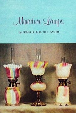 Miniature Lamps - Smith, Frank R. and Ruth E.