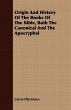 Origin And History Of The Books Of The... - Bild 1