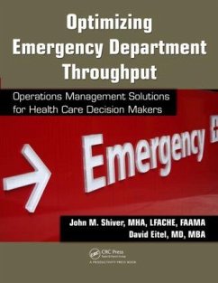 Optimizing Emergency Department Throughput - Shiver, John M; Eitel, David