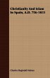 Christianity And Islam In Spain, A.D.... - Bild 1