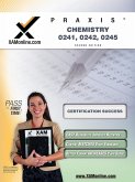 Praxis Chemistry 20241, 20242, 20245 Teacher Certification Test Prep Study Guide