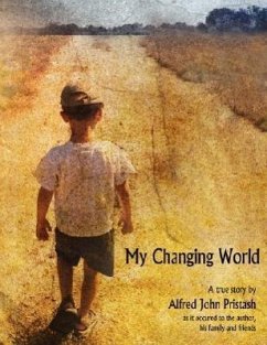 My Changing World - Pristash, Alfred John