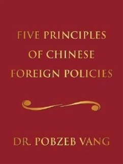 Five Principles of Chinese Foreign Policies - Vang, Pobzeb
