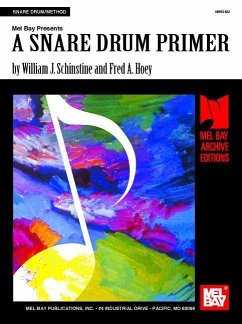 A Snare Drum Primer - William Schinstine