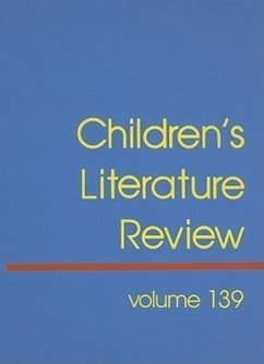 Children's Literature Review: Excerts from Reviews, Criticism, and Commentary on Books for Children and Young People