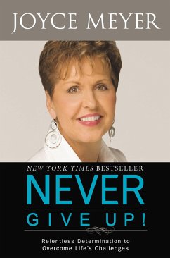 Never Give Up! - Meyer, Joyce