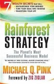 Rainforest Strategy: The Planet's Most Successful Business Model