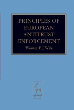 Principles of European Antitrust Enforcement - Wils, Wouter P. J.