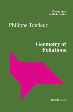 Geometry of Foliations - Tondeur, Philippe