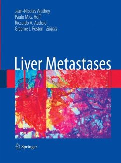 Liver Metastases - Vauthey, Jean-Nicolas / Hoff, Paulo M.G. / Audisio, Riccardo A. / Poston, Graeme J. (ed.)