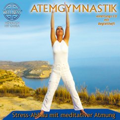 Atemgymnastik-Stress-Abbau Mit Meditativer Atmung - Canda