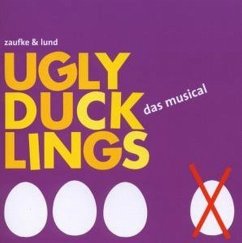 Ugly Ducklings-Das Musical - Original Hannover Cast