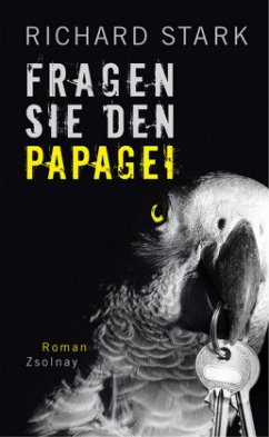 Fragen Sie den Papagei / Parker-Romane Bd.1 - Stark, Richard