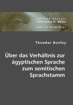 Über das Verhältnis zur ägyptischen Sprache zum semitischen Sprachstamm - Benfey, Theodor