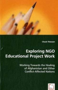 Exploring NGO Educational Project Work - Chuck Thiessen