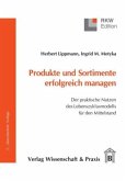 Produkte und Sortimente erfolgreich managen.