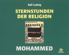 Sternstunden der Religion, Mohammed - Ludwig, Ralf