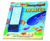 Stempelspaß - Im Meer, m. Stempel-Set