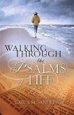 Walking Through the Psalms of Life