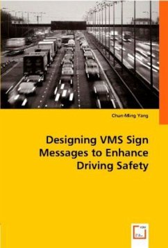 Cover Designing VMS Sign Messages to Enhance Driving Safety