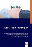 DHA - Von Anfang an