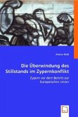 Die Überwindung des Stillstands im Zypernkonflikt