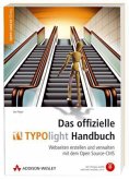 Das offizielle TYPOlight Handbuch, m. CD-ROM